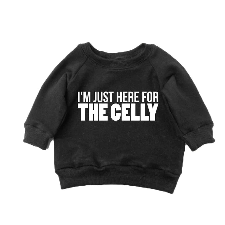 I'm Just Here For The Celly Sweatshirt I'm Just Here For The Celly Sweatshirt