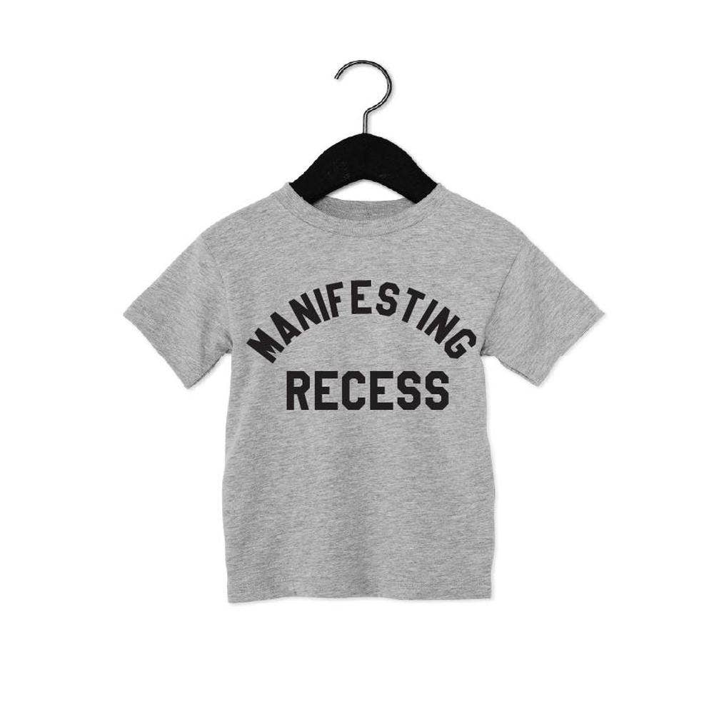 The Manifesting Recess Tee